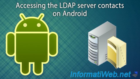 Accessing the LDAP server contacts on Android