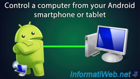 Take control of a computer from an Android smartphone or a tablet