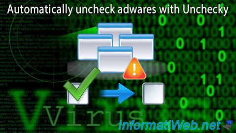 Automatically uncheck sponsors, adware, ... with Unchecky
