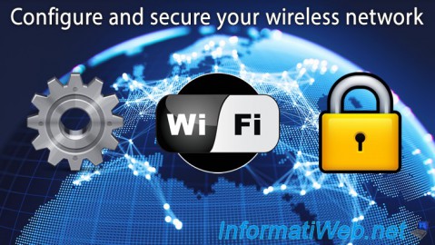 Configure and secure your wireless network