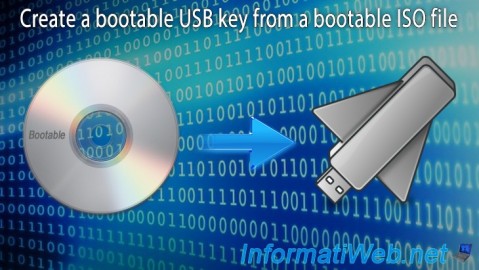 Create a bootable USB key from a bootable ISO file