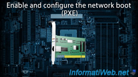 Enable and configure the network boot (PXE)