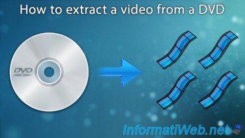 How to extract a video from a DVD