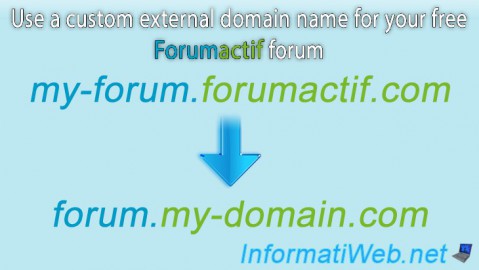 Use a custom external domain name for your free Forumactif forum