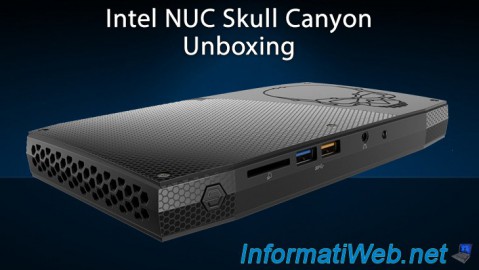 Intel NUC Skull Canyon (NUC6i7KYK) - Unboxing