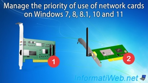 Manage the priority of use of network cards on Windows 7, 8, 8.1, 10 and 11