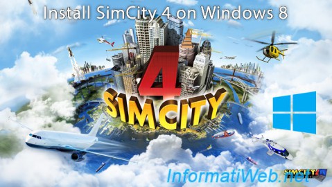 SimCity 4 (Deluxe Edition) - Install on Win 8 and params