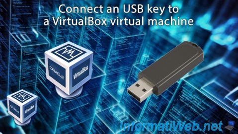 VirtualBox - Connect an USB key to a VM