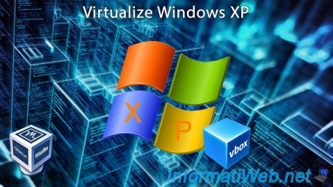 VirtualBox - Virtualize Windows XP