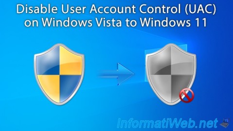 Windows 11 / 10 / 8.1 / 8 / 7 - Disable User Account Control (UAC)