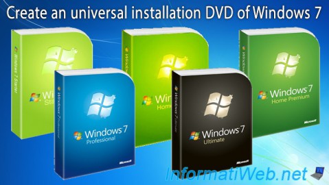 Windows 7 - Create Universal Installation DVD