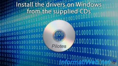 Install the drivers on Windows from the supplied CDs