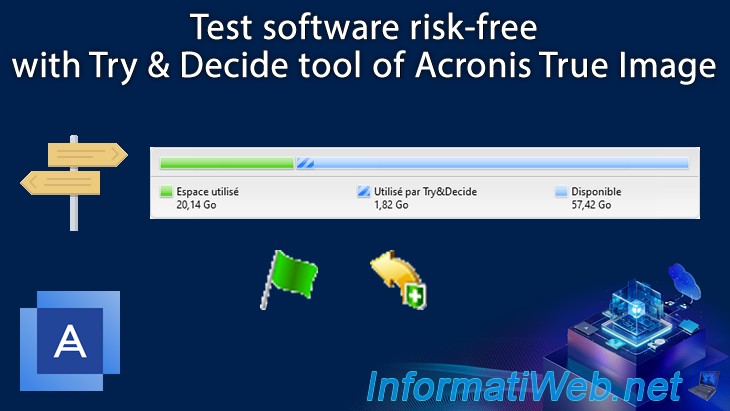 Test Try Use Test software risk-free with Try & Decide tool of Acronis True Image ...