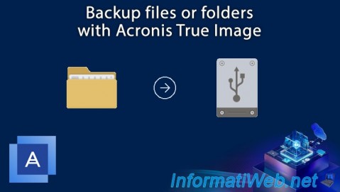 Acronis True Image - Backup files or folders