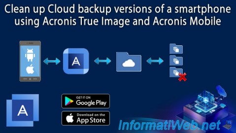 Acronis True Image - Clean up Cloud smartphone backups