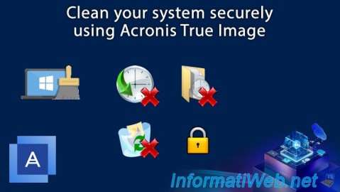Acronis True Image - Clean your system securely