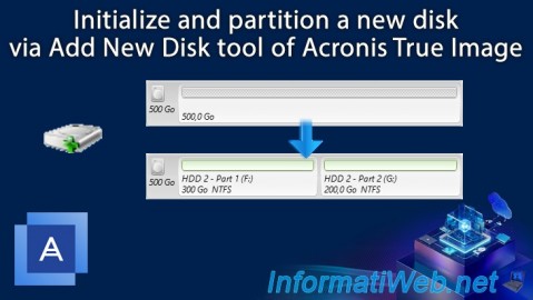 Initialize and partition a new disk via Add New Disk tool of Acronis True Image (Cyber ​​Protect Home Office)
