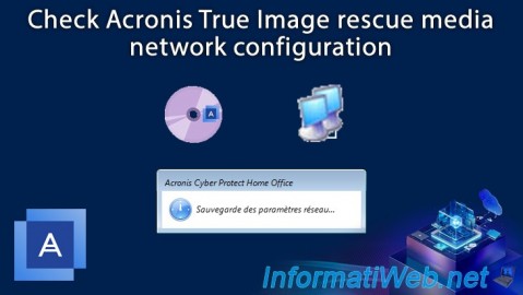 Acronis True Image - Rescue Media - Check network configuration