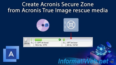 Create Acronis Secure Zone from Acronis True Image (Cyber ​​Protect Home Office) rescue media