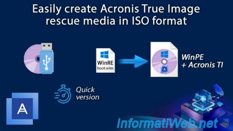 Acronis True Image - Rescue Media - Create media easily (in ISO format)