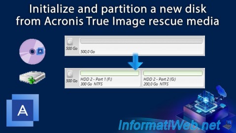 Acronis True Image - Rescue Media - Partition a new disk