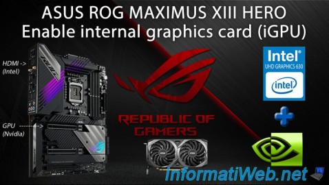 Enable the internal graphics card (iGPU / Intel UHD Graphics 630) of the ASUS ROG MAXIMUS XIII HERO motherboard