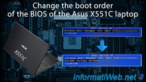 Change the boot order of the BIOS of the Asus X551C laptop