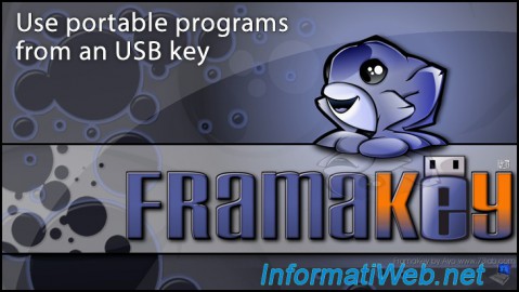 Use portable programs from an USB key with Framakey