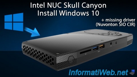 Install Windows 10 on the Intel NUC Skull Canyon (NUC6i7KYK)