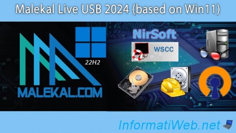 Malekal Live USB - Presentation of the live USB 2024 (Win11) features