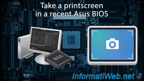 Take a printscreen in the BIOS of a recent Asus motherboard