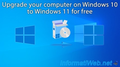 Upgrade your computer on Windows 10 to Windows 11 for free