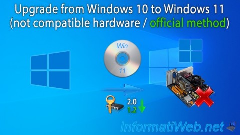 Upgrade from Windows 10 to Windows 11 (not compatible hardware / official method)