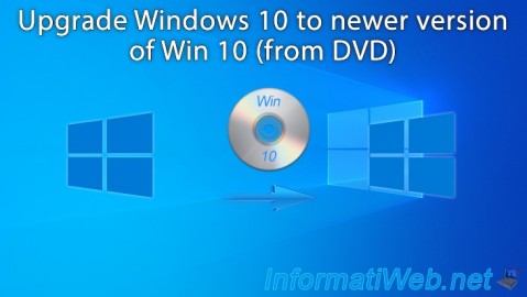 Upgrade your Windows 10 PC to a more recent version of this OS from its installation DVD
