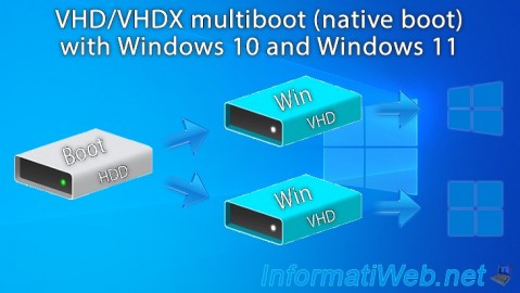 VHD/VHDX multiboot with Windows 10 and Windows 11