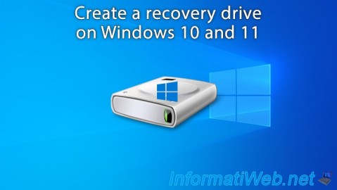 Create a recovery drive on Windows 10 and Windows 11