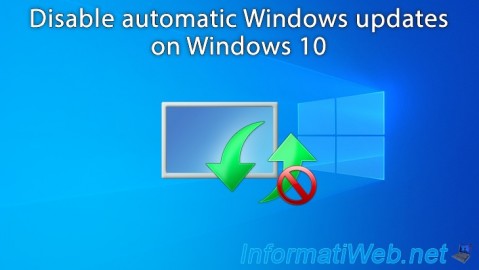 Disable automatic Windows updates on Windows 10