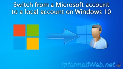Switch from a Microsoft account to a local account on Windows 10