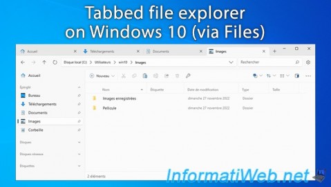 Windows 10 - Tabbed file explorer (via Files)