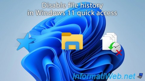 Disable file history in Windows 11 quick access