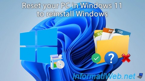 Reset your PC in Windows 11 to reinstall Windows and keep or not your documents