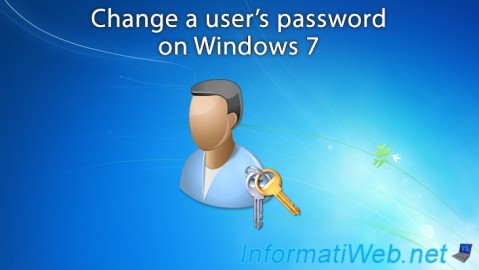 Change your password or that of another user on Windows 7