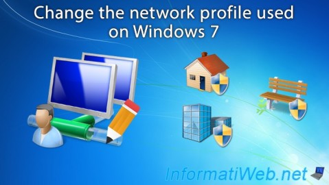 Windows 7 - Change the network profile used