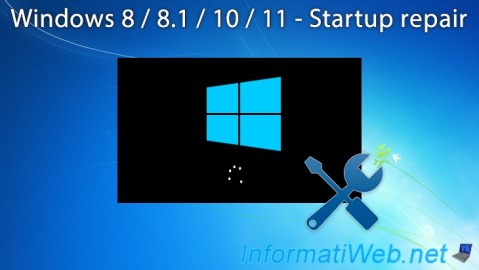 Repair Windows 8, 8.1, 10 and 11 startup