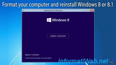 Windows 8 / 8.1 - Formatting and reinstalling