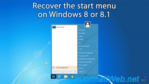 Recover the start menu on Windows 8 or 8.1